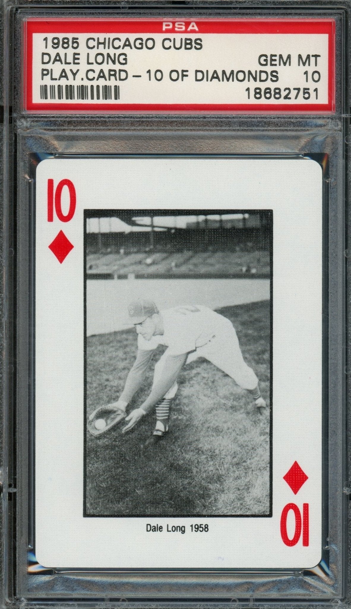 1985 Playing Cards Dale Long 10 of Diamonds #20 PSA 10 Cubs